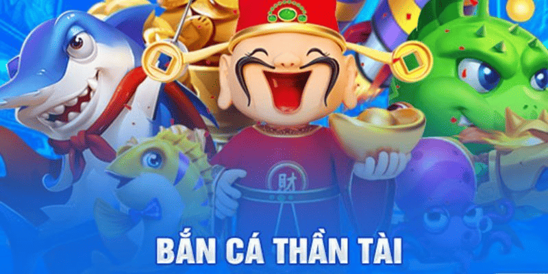 Bắn cá thần tài nổi bật với tỷ lệ mở rộng phần thưởng lớn