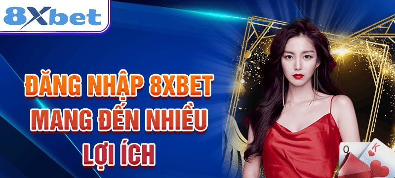 Đăng nhập đúng cách để bảo vệ tài khoản và tài sản tại 8xbet